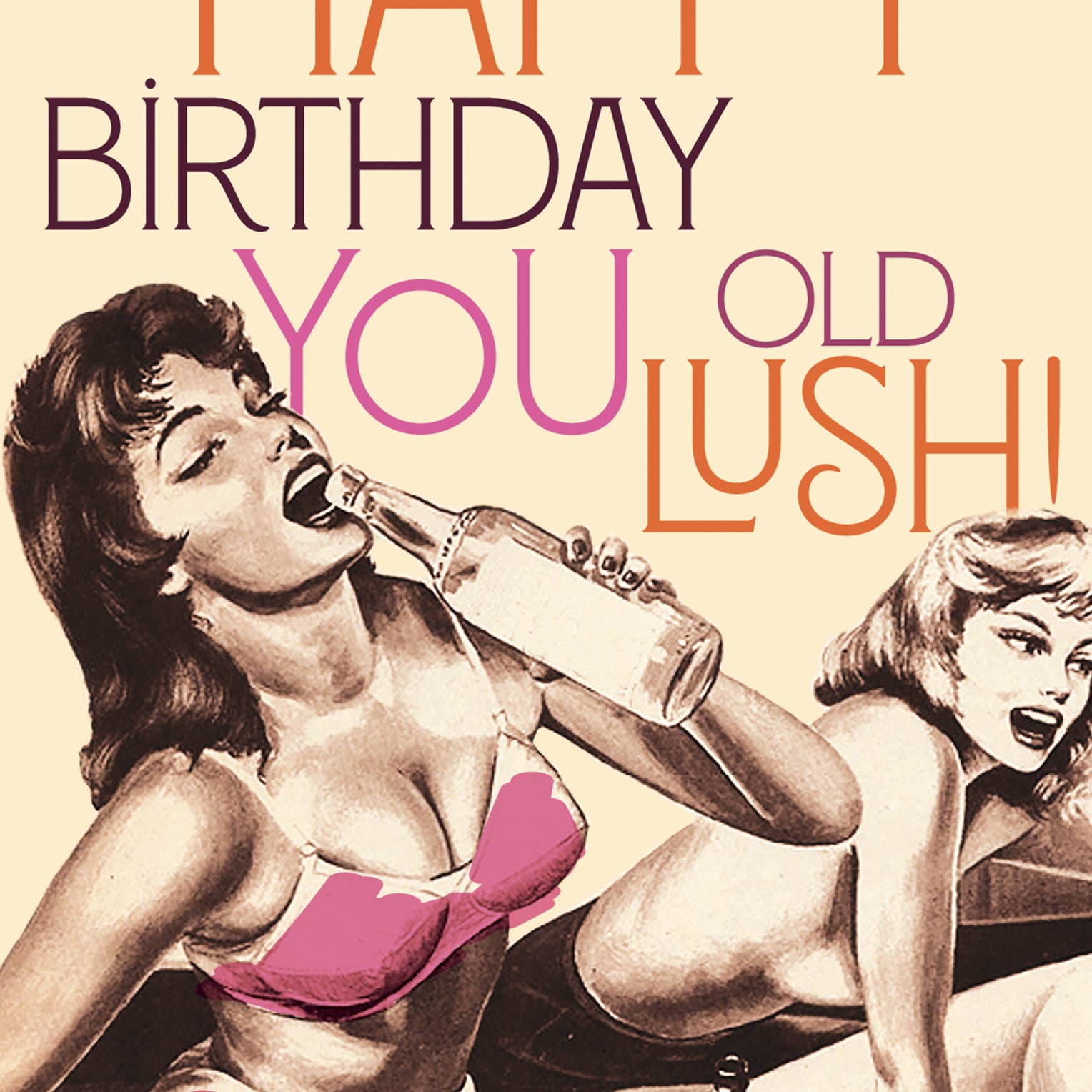 OLD LUSH! birthday card